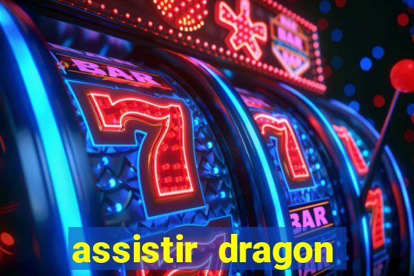 assistir dragon ball super dublado online